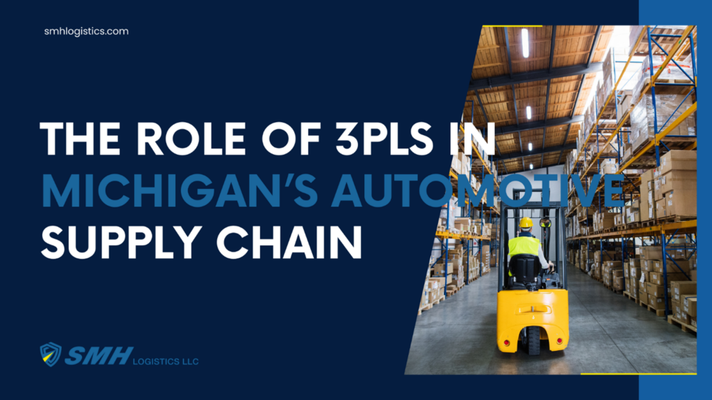3PLs in Michigan Automotive Supply